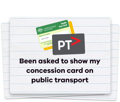 Been asked to show my concession card on public transport, written on a quiz card with some public transport cards on it